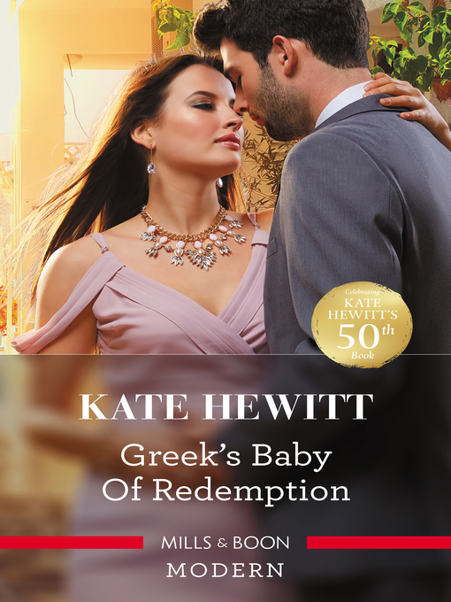 Title details for Greek's Baby of Redemption by Kate Hewitt - Available